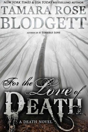 [Death 07] • For the Love of Death